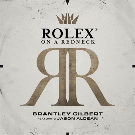 rolex on a redneck song.